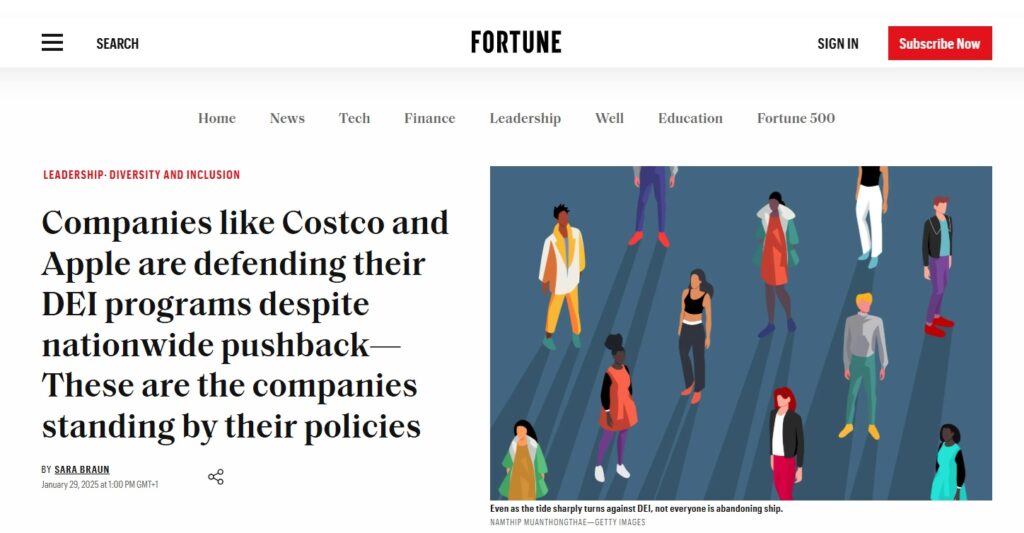 Furtune headline reading: 'Companies like Costco and Apple are defending their DEI programs despite nationwide pushback—These are the companies standing by their policies,' published by Sara Braun on January 29, 2025.